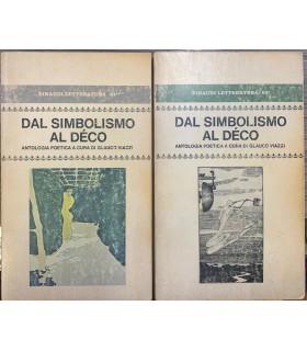 Dal Simbolismo al déco. Antologia poetica.