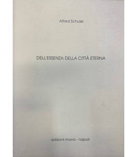 Dell'essenza della città eterna.