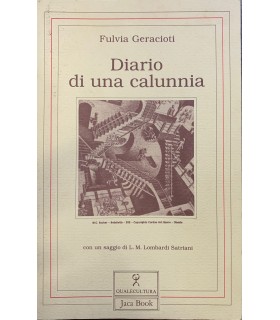 Diario di una calunnia.