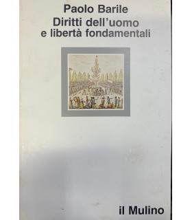 Diritti dell'uomo e libertà fondamentale.