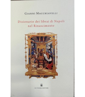 Dizionario dei librai di Napoli nel Rinascimento.