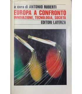 Europa a confronto. Innovazione, tecnologia, società.