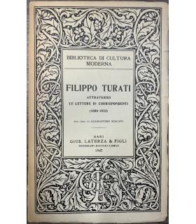 Filippo Turati attraverso le lettere di corrispondenza.