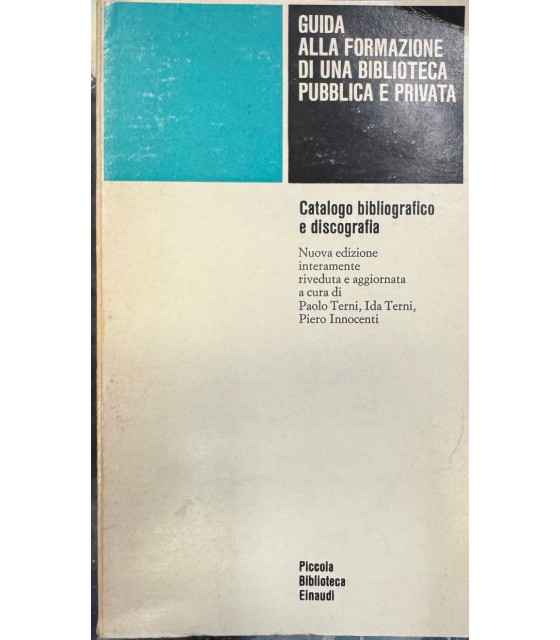 Guida alla formazione di un biblioteca privata.