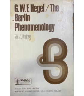 Hegel G.W.F. The Berlin Phenomenology.