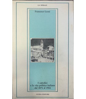 I cattolici e la vita politica italiana dal 1875 al …