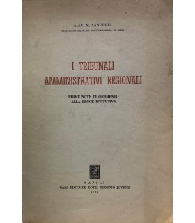 I tribunali amministrativi regionali.