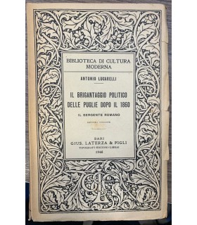 Il brigantaggio politico delle Puglie dopo il 1860.