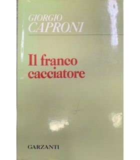 Il franco cacciatore.