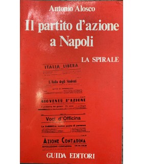 Il partito d'azione a Napoli.