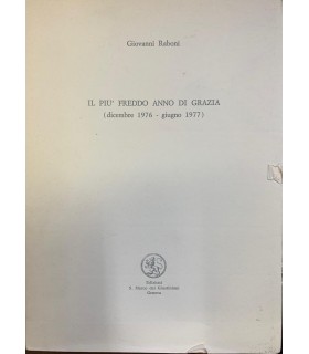 Il più freddo anno di grazia. (Dicembre 1976 - Giugno …