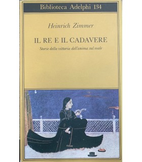 Il re e il cadavere. Store della vittoria dell'anima sul …