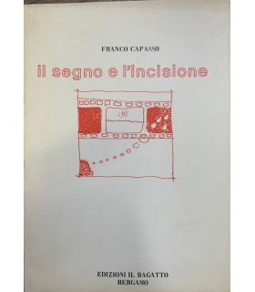 Il segno e l'incisione.