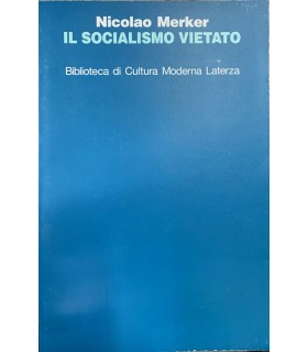 Il socialismo vietato.