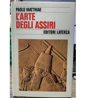 L'arte degli Assiri.