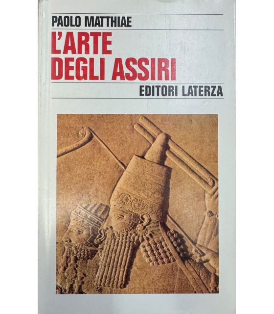L'arte degli Assiri.