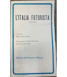 L'Italia futurista. 1916-1918.