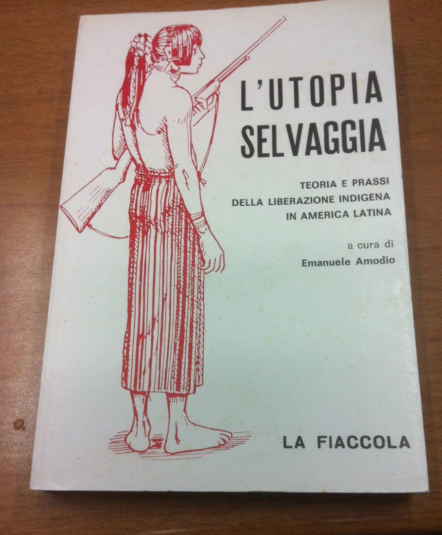 L'utopia selvaggia
