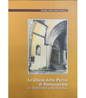 La chiesa della purità di Montesrchio da Patronato a Parrocchia.