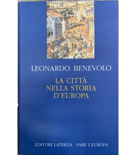 La città della storia d'Europa.