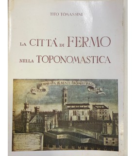 La città di Fermo nella toponomastica.