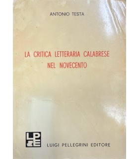 La critica letteraria calabrese nel novecento.