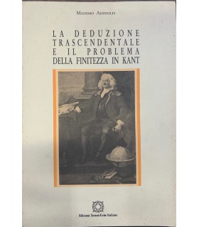 La deduzione trascendentale e il problema della finitezza in Kant.