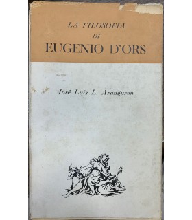 La filosofia di Eugenio d'Ors.