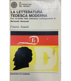 La letteratura tedesca moderna. Con un'analisi della letteratura contemporanea di …
