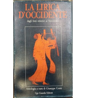 La lirica d'occidente dagli inni omerici al novecento.