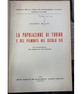 La popolazione di Torino e del Piemonte nel secolo.