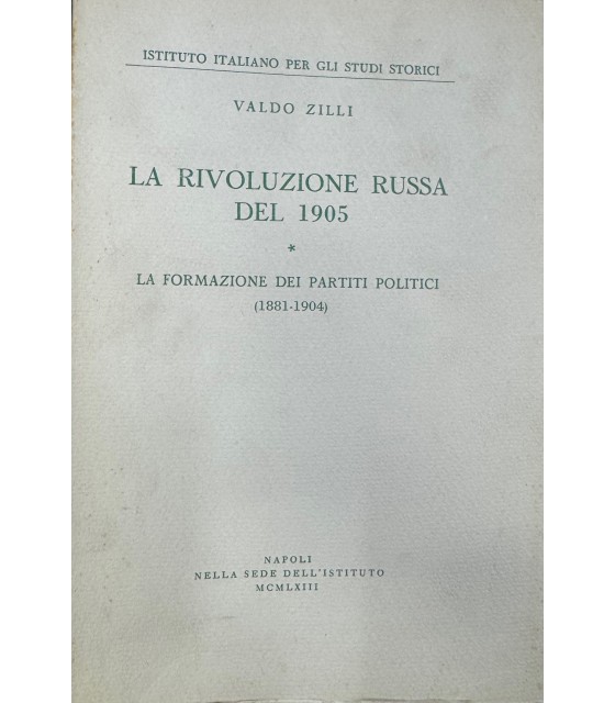 La rivoluzione russa del 1905. La formazione dei partiti politici. …