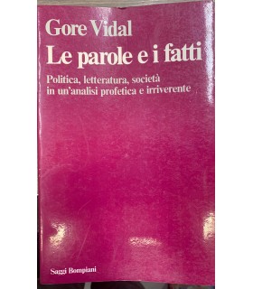 Le parole e i fatti.