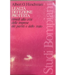 Lealtà defezione protesta rimedi alla crisi delle imprese dei partiti …