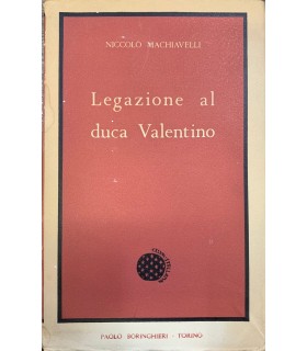 Legazione al duca Valentino.
