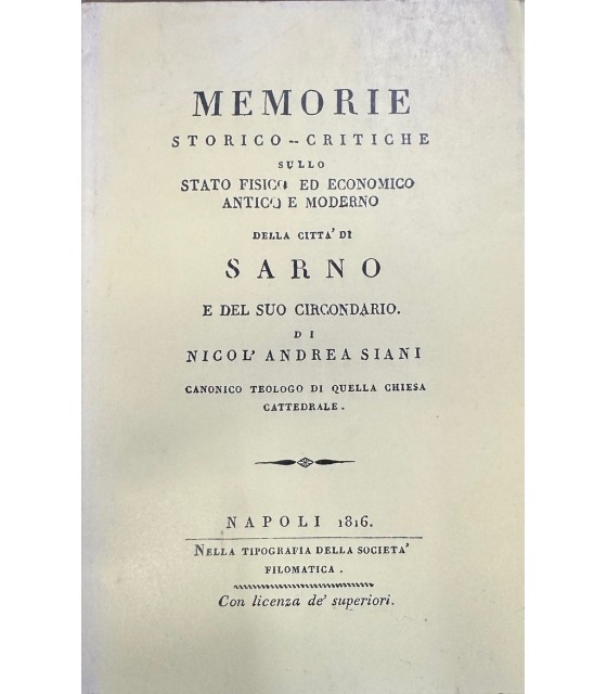 Memorie storico-critiche sullo stato fisico ed economico antico e moderno …
