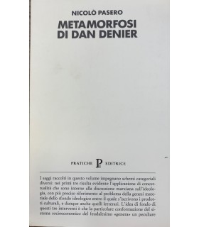Metamorfosi di Dan Denier.