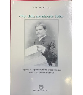 «Noi della meridionale Italia».