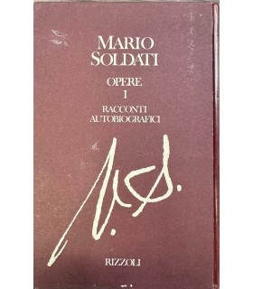 Opere. I. Racconti autobiografici.