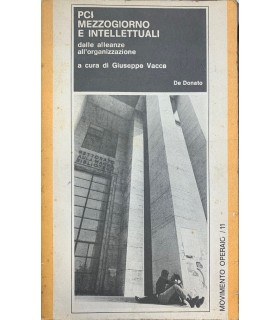 PCI mezzogiorno e intellettuali dalle alleanze all'organizzazione.