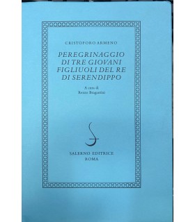 Peregrinaggio di tre giovani figliuoli del re di Serendippo.