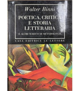 Poetica, critica e storia letteraria e altri scritti di metodologia.