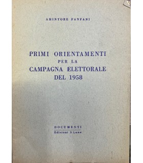 Primi orientamenti per la campagna elettorale del 1958.