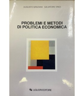 Problemi e metodi di politica economica.