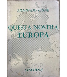 Questa nostra Europa.