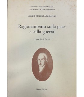 Ragionamento sulla pace e sulla guerra.