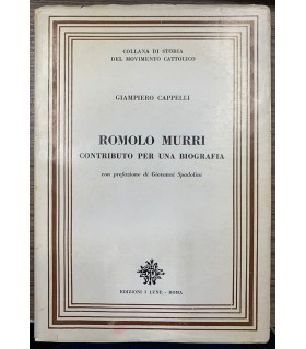 Romolo Murri. Contributo per una biografia.