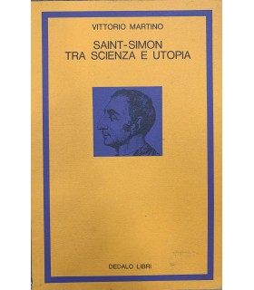 Saint-Simon tra scienza e utopia.