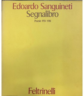 Segnalibro. Poesie 1951-1981.