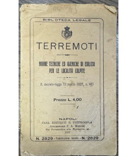 Terremoti. Norme tecniche ed igieniche di edilizia per le località …